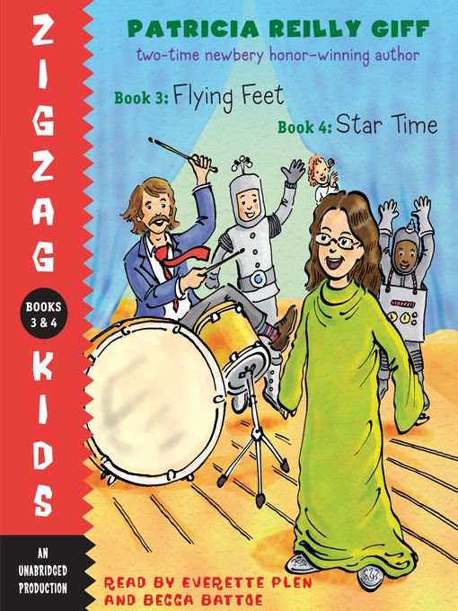 Title details for Zigzag Kids Collection, Books 3 and 4 by Patricia Reilly Giff - Wait list